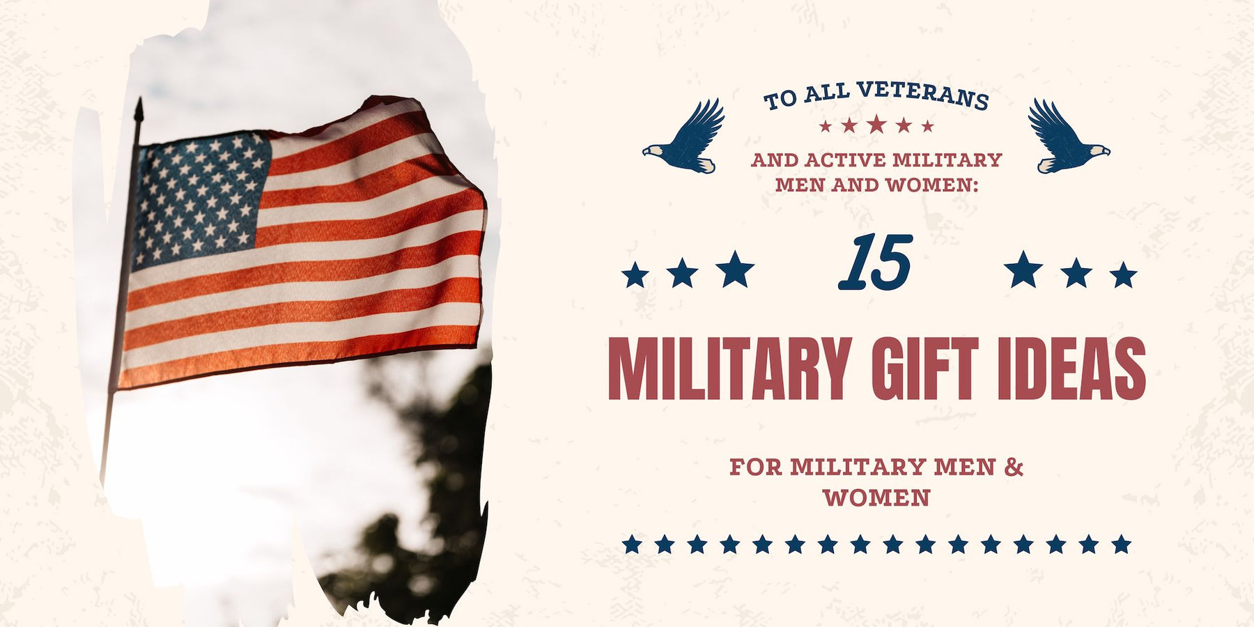 Gift Ideas For Military & Army Men